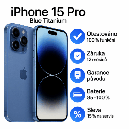 iPhone 15 Pro Blue Titanium – se zárukou a garancí kvality